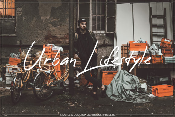 Download Urban Lifestyle Mobile & Desktop Lightroom Presets - Desktop Collection